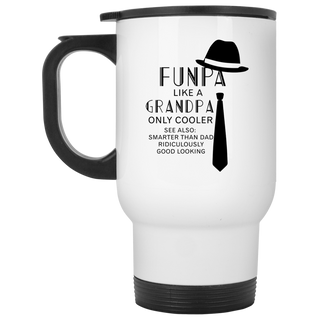 Funpa Like A Grandpa Only Cooler Travel Mugs