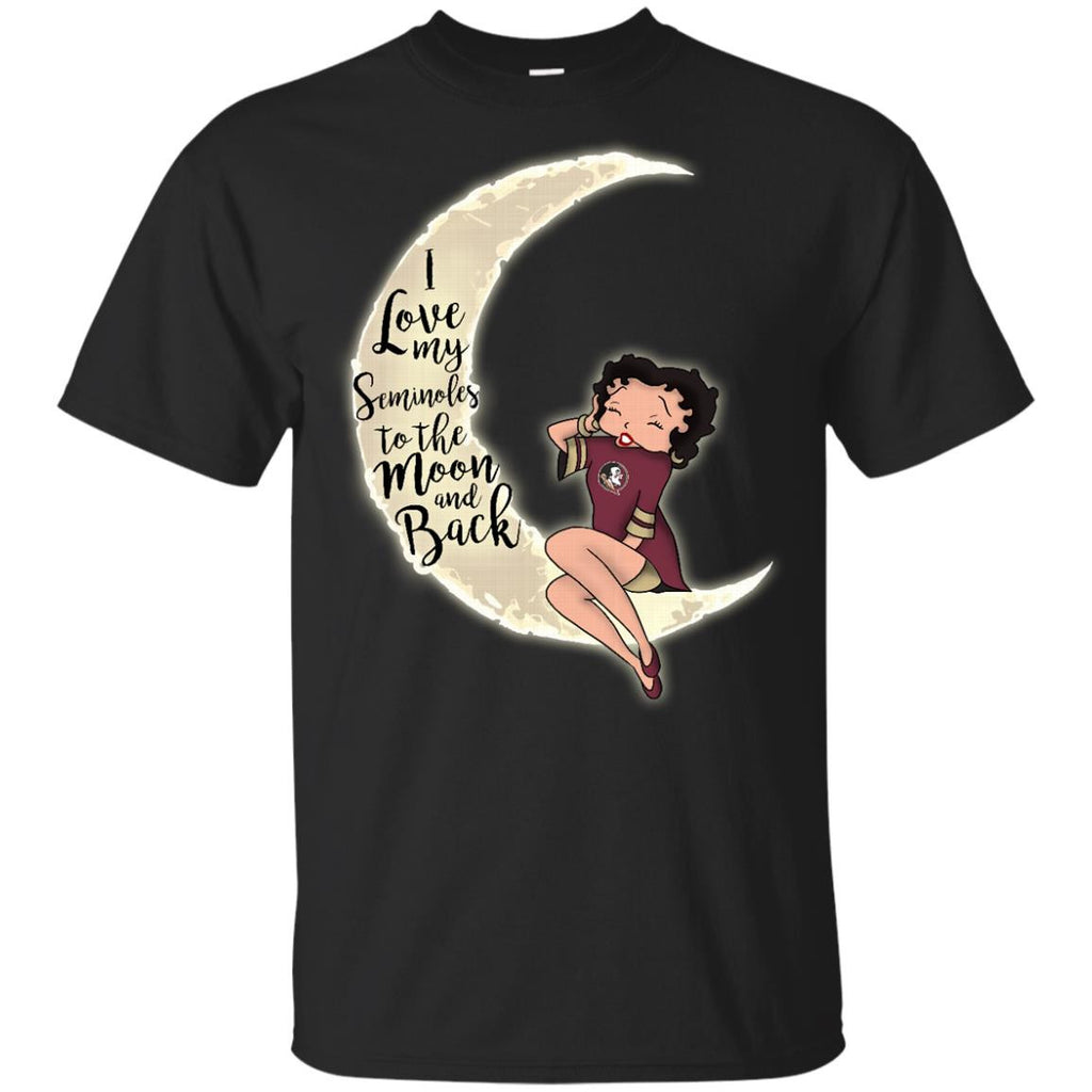 BB I Love My Florida State Seminoles To The Moon And Back T Shirt - Best Funny Store