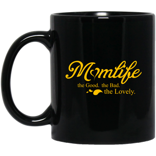 Momlife - The Good The Bad The Lovely Mom Mugs