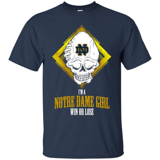 Notre Dame Fighting Irish Girl Win Or Lose T Shirts