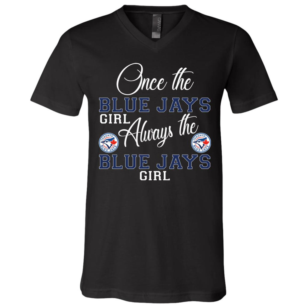 Always The Toronto Jays Girl T Shirts – Best Funny Store