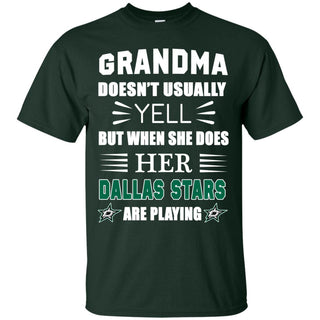 Grandma Doesn't Usually Yell Dallas Stars T Shirts