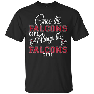 Always The Atlanta Falcons Girl T Shirts
