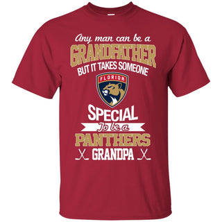 It Takes Someone Special To Be A Florida Panthers Grandpa T Shirts
