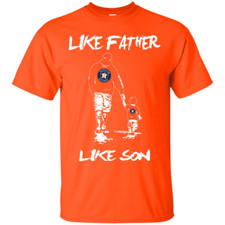 Like Father Like Son Houston Astros T Shirt