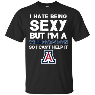 I Hate Being Sexy But I'm Fan So I Can't Help It Arizona Wildcats Navy T Shirts