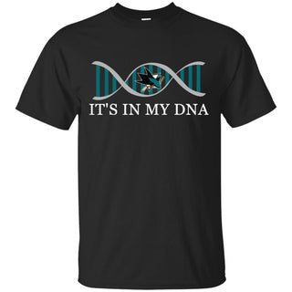 It's In My DNA San Jose Sharks T Shirts