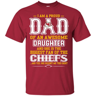 Proud Of Dad Of An Awesome Daughter Kansas City Chiefs T Shirts