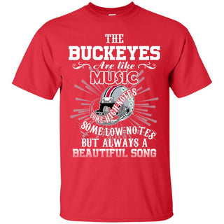The Ohio State Buckeyes Are Like Music T Shirt