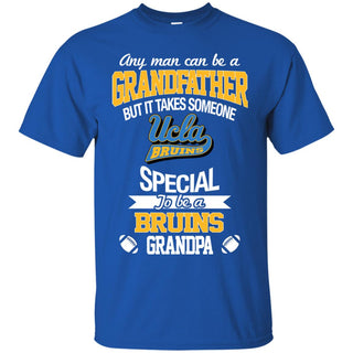 It Takes Someone Special To Be An UCLA Bruins Grandpa T Shirts