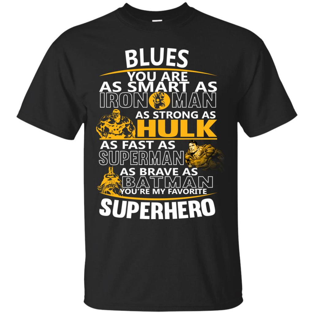St. Louis Blues You're My Favorite Super Hero T Shirts