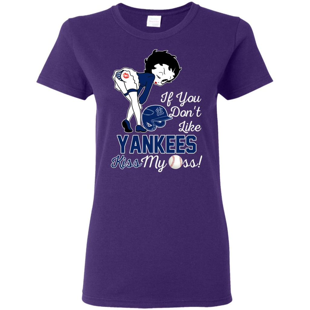 If You Don't Like New York Yankees Kiss My Ass BB T Shirts
