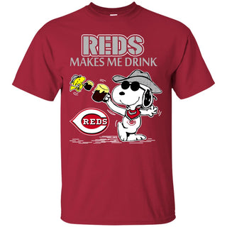 Cincinnati Reds Makes Me Drinks T Shirts