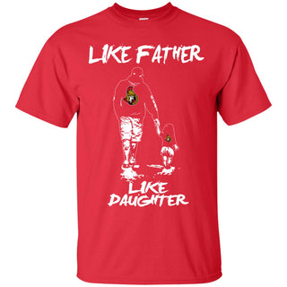 Like Father Like Daughter Ottawa Senators T Shirts