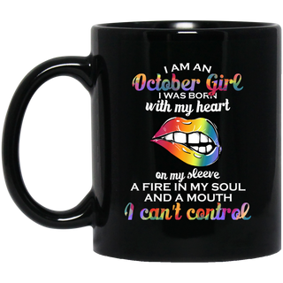 I Am An October Girl Mugs