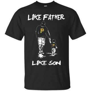 Like Father Like Son Pittsburgh Pirates T Shirt