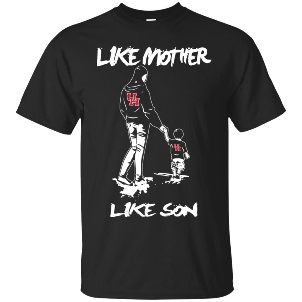 Like Mother Like Son Houston Cougars T Shirt