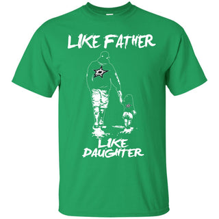 Like Father Like Daughter Dallas Stars T Shirts