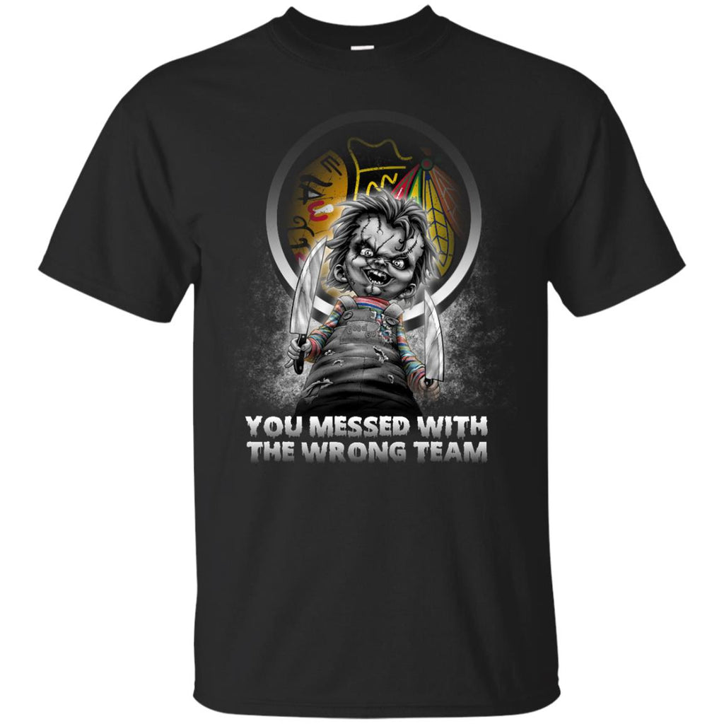 You Messed With The Wrong Chicago Blackhawks T Shirts