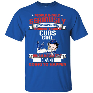 People Should Seriously Stop Expecting Normal From A Chicago Cubs Girl T Shirt