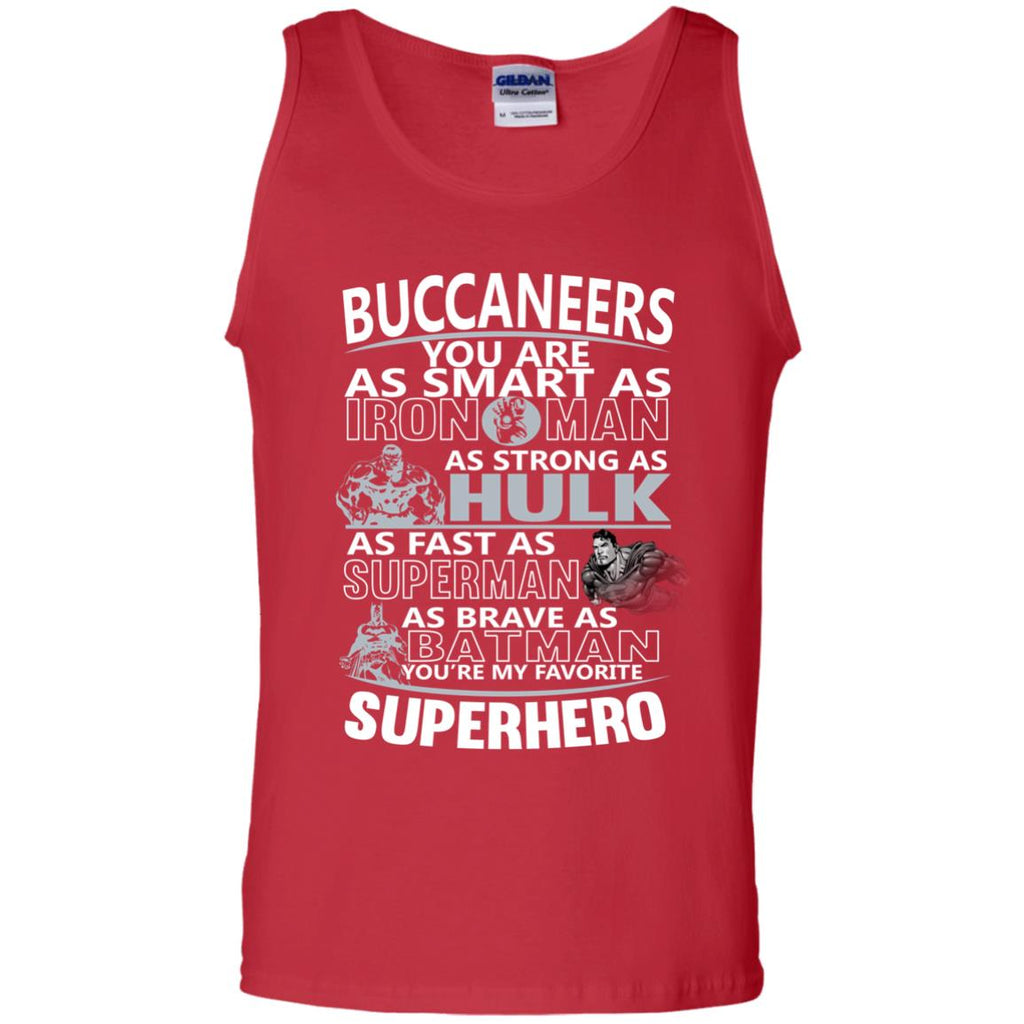 Tampa Bay Buccaneers You're My Favorite Super Hero T Shirts