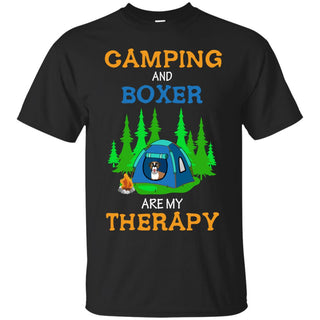 Camping And Boxer Are My Therapy T Shirts