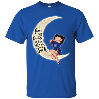 BB I Love My Chicago Cubs To The Moon And Back T Shirt - Best Funny Store