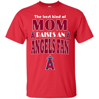 Best Kind Of Mom Raise A Fan Los Angeles Angels T Shirts