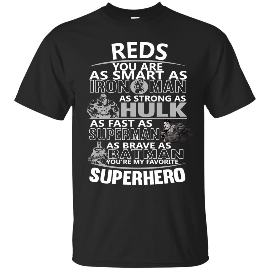 Cincinnati Reds You're My Favorite Super Hero T Shirts
