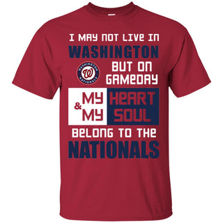My Heart And My Soul Belong To The Nationals T Shirts