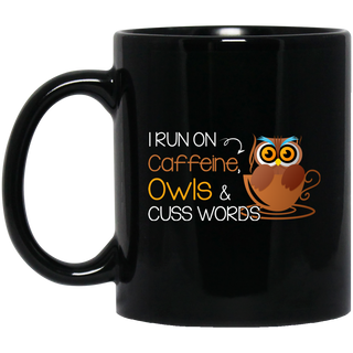 Owl - I run on caffeine Mugs