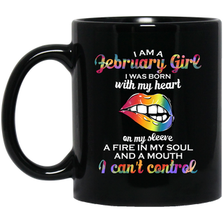 I Am A February Girl Mugs