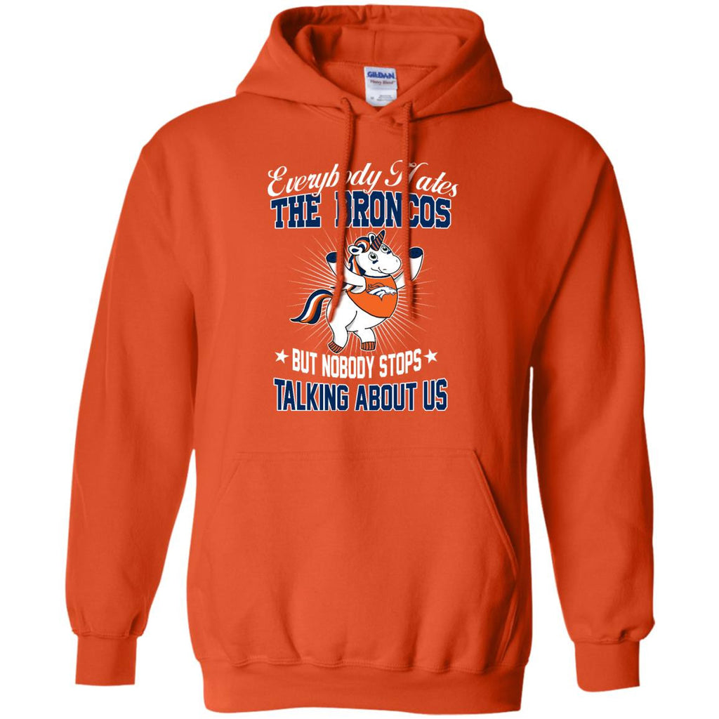 Nobody Stops Talking About Us Denver Broncos T Shirt - Best Funny Store