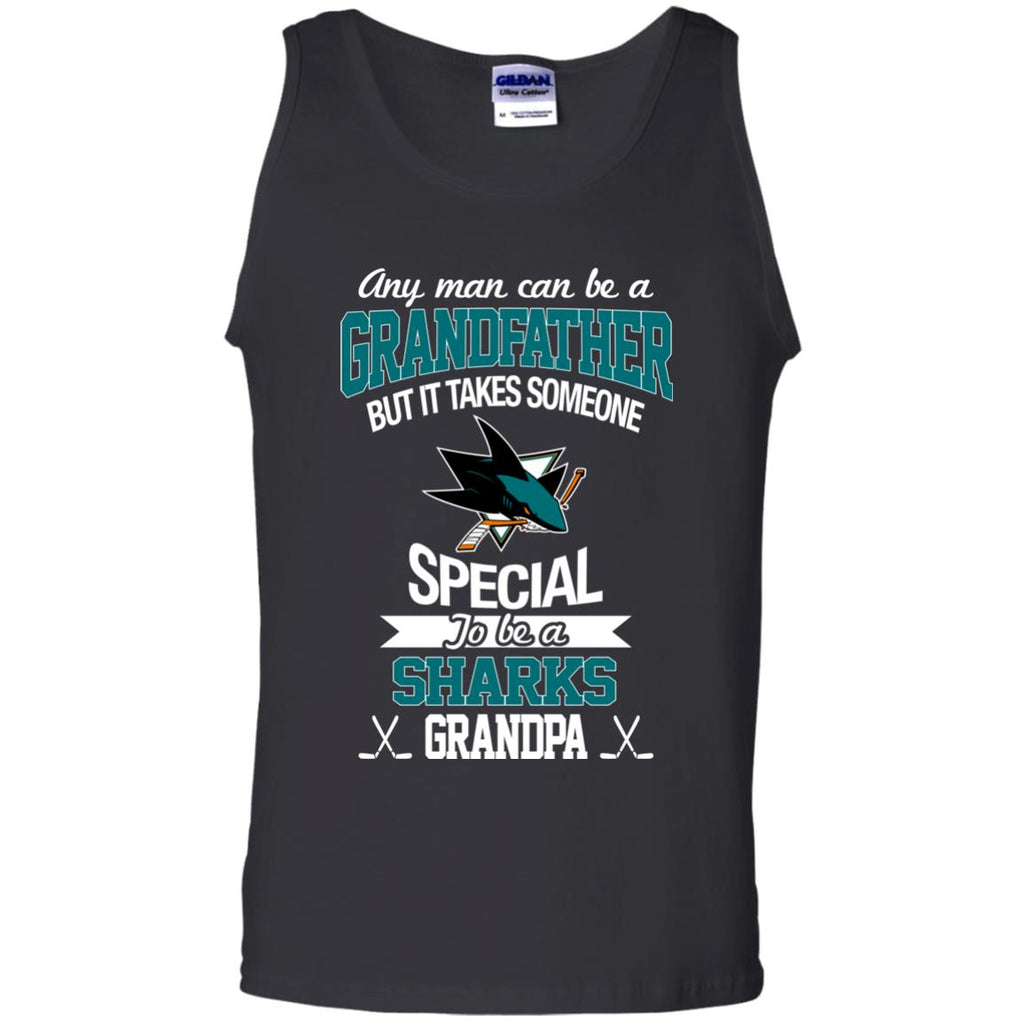 It Takes Someone Special To Be A San Jose Sharks Grandpa T Shirts