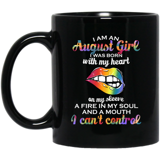 I Am An August Girl Mugs