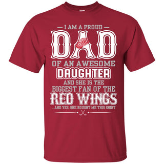 Proud Of Dad Of An Awesome Daughter Detroit Red Wings T Shirts