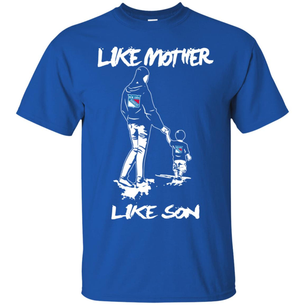 Like Mother Like Son New York Rangers T Shirt