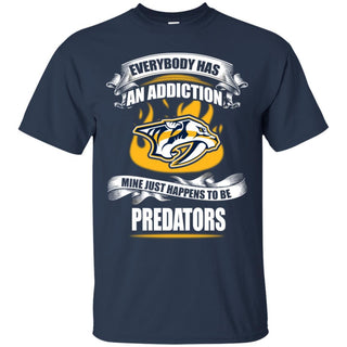 Everybody Has An Addiction Mine Just Happens To Be Nashville Predators T Shirt
