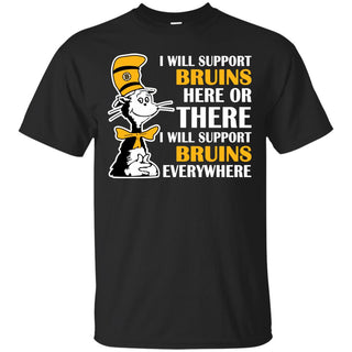 I Will Support Everywhere Boston Bruins T Shirts