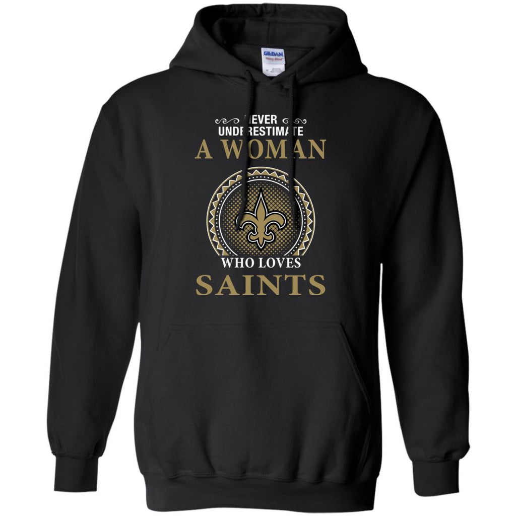 Never Underestimate A Woman Who Loves New Orleans Saints Sweaters