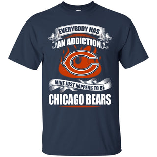 Everybody Has An Addiction Mine Just Happens To Be Chicago Bears T Shirt