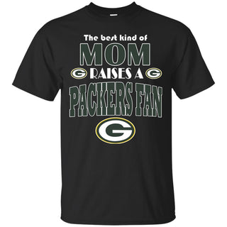 Best Kind Of Mom Raise A Fan Green Bay Packers T Shirts