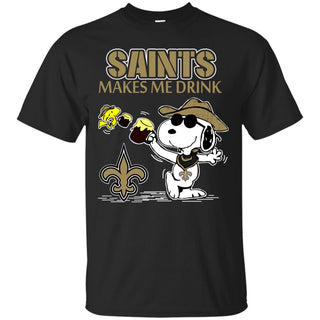 New Orleans Saints Make Me Drinks T Shirts