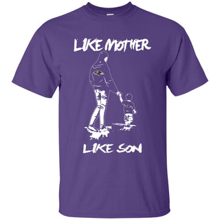 Like Mother Like Son Baltimore Ravens T Shirt