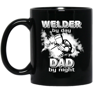 Welder By Day Dad By Night Mugs