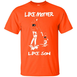 Like Mother Like Son Philadelphia Flyers T Shirt