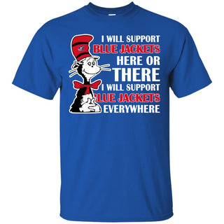 I Will Support Everywhere Columbus Blue Jackets T Shirts
