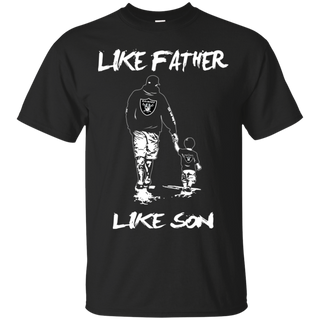 Happy Like Father Like Son Oakland Raiders T Shirts