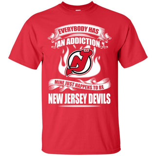 Everybody Has An Addiction Mine Just Happens To Be New Jersey Devils T Shirt