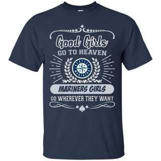 Good Girls Go To Heaven Seattle Mariners Girls T Shirts